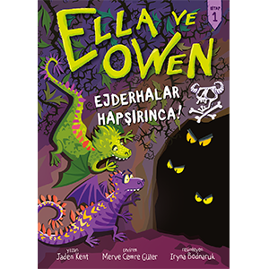 Ella ve Owen 1 – Ejderhalar Hapşırınca!
